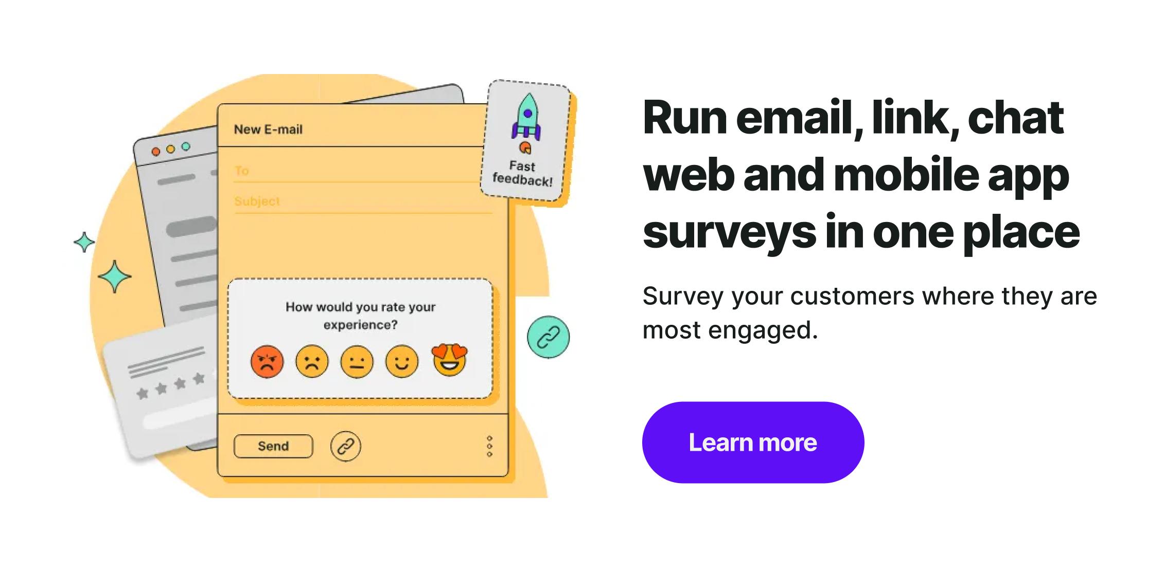 Run customer surveys