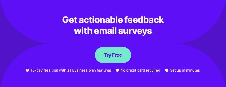 get actionable feedback with email surveys - banner